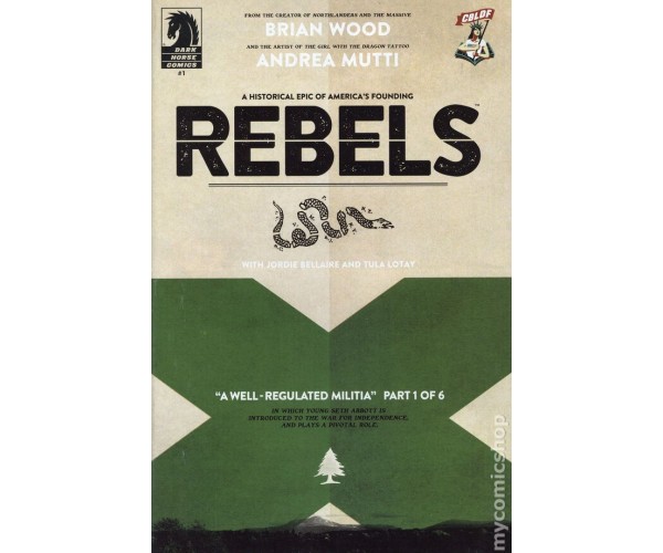 Rebels (Dark Horse) #1 Cover C